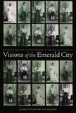 Overmyer-Velazquez_Visions-Emerald-City